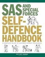 SAS and Special Forces Self Defence Handbook - Wiseman, John 'Lofty'
