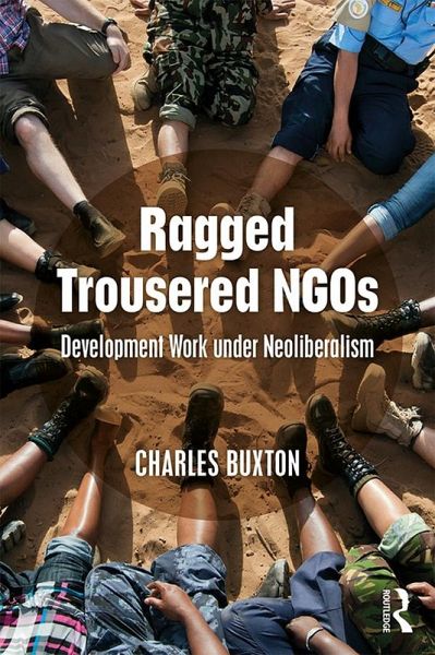 Ragged Trousered NGOs (eBook, ePUB) Ragged Trousered NGOs (eBook, ePUB)