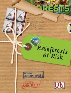 Bug Club NF Red (KS2) A/5C Globe Challenge: Rainforests at Risk - Hawes, Alison