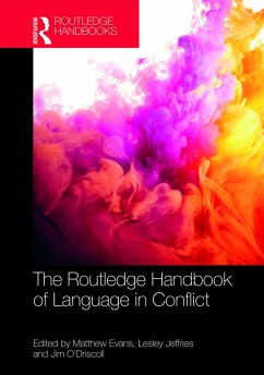 The Routledge Handbook of Language in Conflict (eBook, ePUB)