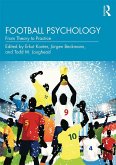 Football Psychology (eBook, ePUB) Football Psychology (eBook, ePUB)