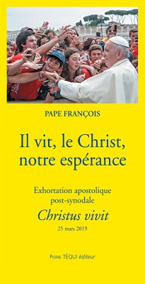 Il vit, le Christ, notre espérance (eBook, ePUB) - François, Pape