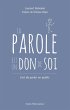 La parole est un don de soi (eBook,... - Bild 1
