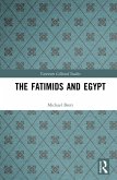 The Fatimids and Egypt (eBook, PDF) The Fatimids and Egypt (eBook, PDF)
