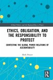 Ethics, Obligation, and the Responsibility to Protect (eBook, ePUB)