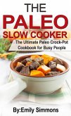 The Paleo Slow Cooker (eBook, ePUB)