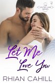 Let Me Love You (Winter Lake, #4) (eBook, ePUB)