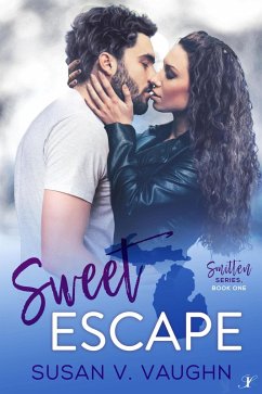 Sweet Escape (Smitten Series, #1) (eBook, ePUB) - Vaughn, Susan V.