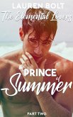 The Prince of Summer (A Mixed Harem Fantasy Serial) (eBook, ePUB) The Prince of Summer (A Mixed Harem Fantasy Serial) (eBook, ePUB)
