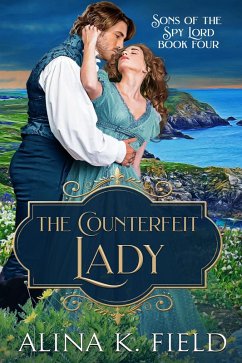Cover The Counterfeit Lady (Sons of the Spy Lord, #4) (eBook, ePUB)
