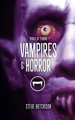 Vampires & Horror (Rivals of Terror) (eBook, ePUB) - Hutchison, Steve