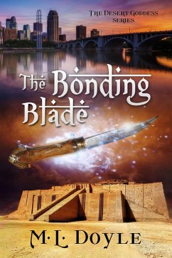 Cover The Bonding Blade (The Desert Goddess Series, #2) (eBook, ePUB)