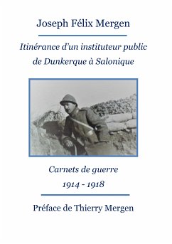 Itinérance d'un instituteur public de Dunkerque à Salonique (eBook, ePUB)