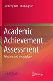 Academic Achievement Assessment Academic Achievement Assessment
