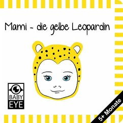 Mami - die gelbe Leopardin - Sawczyn, Agnieszka