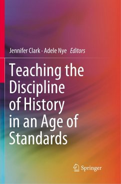 Teaching the Discipline of History in an Age of Standards