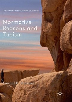 Normative Reasons and Theism - Harrison, Gerald K.