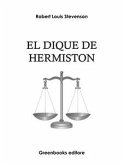 El dique de Hermiston (eBook, ePUB)