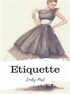 Etiquette (eBook, ePUB) - Post, Emily