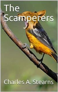 The Scamperers (eBook, PDF) - A. Stearns, Charles