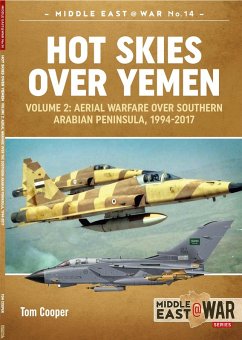 Hot Skies Over Yemen. Volume 2 (eBook, ePUB) - Tom Cooper, Cooper
