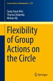 Flexibility of Group Actions on the Circle (eBook, PDF)