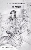Los Examenes Escolares de Megan (eBook, ePUB)