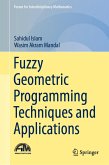 Fuzzy Geometric Programming Techniques and Applications (eBook, PDF)