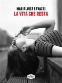 La vita che resta (eBook, ePUB)