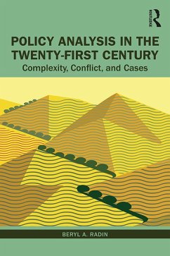 Policy Analysis in the Twenty-First Century (eBook, ePUB) - Radin, Beryl