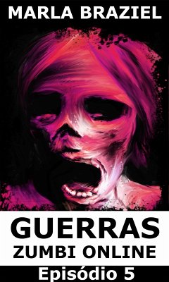 Cover Guerras Zumbi Online: Episodio 5 (eBook, ePUB)