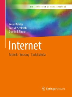 Internet (eBook, PDF) - Bühler, Peter; Schlaich, Patrick; Sinner, Dominik
