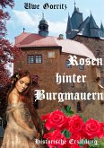 Rosen hinter Burgmauern (eBook, ePUB)