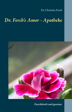 Dr. Ferch's Amor - Apotheke (eBook, ePUB)