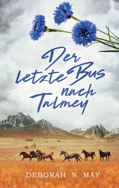 Der letzte Bus nach Talmey (eBook, ePUB) - N. May, Deborah