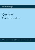 Questions fondamentales (eBook, ePUB) Questions fondamentales (eBook, ePUB)