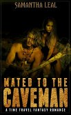 Mated to the Caveman (eBook, ePUB) Mated to the Caveman (eBook, ePUB)