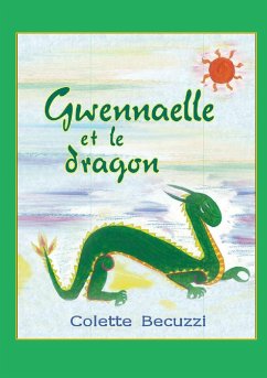 Gwennaelle et le dragon (eBook, ePUB)