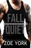 Fall Quiet (SEALS UNDONE, #9) (eBook, ePUB)