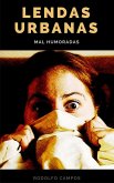 Lendas urbanas mal humoradas (eBook, ePUB)