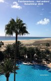 Fuerteventura... mal anders! Reiseführer 2019 (eBook, ePUB)