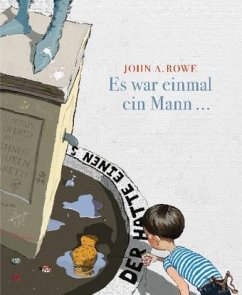 Es war einmal ein Mann - Rowe, John A.