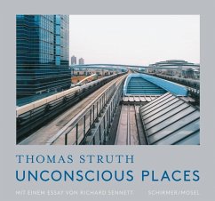 Unbewusste Orte / Unconscious Places - Struth, Thomas