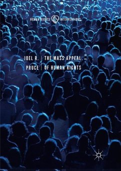 The Mass Appeal of Human Rights - Pruce, Joel R.