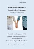 Menschliche Sexualität - ihre christliche Bedeutung 2. Auflage 2019 - Englisch-Deutsch