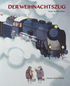 Der Weihnachtszug - Gantschev, Ivan