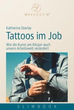 Tattoos im Job - Starlay, Katharina