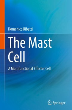 The Mast Cell - Ribatti, Domenico