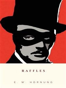 Raffles (eBook, ePUB) - W. Hornung, E.