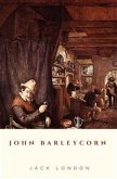 John Barleycorn (eBook, ePUB) John Barleycorn (eBook, ePUB)